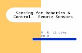 Sensing for Robotics & Control – Remote Sensors R. R. Lindeke, Ph.D.