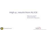 High-p T results from ALICE Marco van Leeuwen, Utrecht University, for the ALICE collaboration.