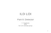 111 ILD LOI Part-II: Detector Y. Sugimoto KEK for ILD concept group.