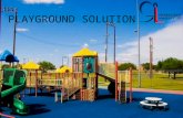 PLAYGROUND SOLUTION. Distribution & Protections Guaranteed safety: compliance with national and international standards Simple choice: housing optimized.