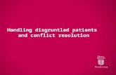 Handling disgruntled patients and conflict resolution.