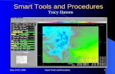 Sept. 24-27, 2002Smart Tools and Procedures1 Tracy Hansen.
