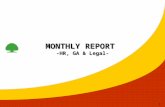 1 MONTHLY REPORT -HR, GA & Legal-. 2 MONTHLY REPORT -HR dept.-
