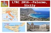LTRC 2016--Palermo, Sicily. Organizing Committee Co-Chairs: Monica Barni (University for Foreigners of Siena) James E. Purpura (Teachers College, Columbia.
