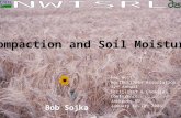 Compaction and Soil Moisture Bob Sojka Far West Agribusiness Association 32 nd Annual Fertilizer & Chemical Conference Jackpot, NV January 10-12, 2005.