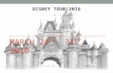 MARCH 24 TH - 31 ST, 2016 DISNEY TOUR 2016. INFO!!! Like us on Facebook!  Sign-up for Text Alerts and Notifications.