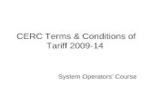 System Operators’ Course CERC Terms & Conditions of Tariff 2009-14.