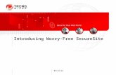 10/14/2015 Introducing Worry-Free SecureSite. Copyright 2007 - Trend Micro Inc. Agenda Problem –SQL injection –XSS Solution Market opportunity Target.