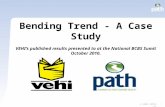 1 © 2011 PATH, LLC Bending Trend - A Case Study VEHI’s published results presented to at the National BCBS Sumit October 2010.
