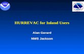 HURREVAC for Inland Users Alan Gerard NWS Jackson.
