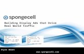 Spongecell ADS  Sales: 1-888-680-7999 Presentation By: Vikram Bhaskaran Daniel Feiner Andres M. Morón Shyra Smart Robert Tolson Style.