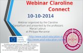 Grundtvig - Thesaurus Webinar Claroline Connect 10-10-2014 Grundtvig Learning Partnership "Thesaurus" 2013-2015 has been funded with support from the European.