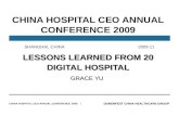 CHINA HOSPITAL CEO ANNUAL CONFERENCE 2009 DORENFEST CHINA HEALTHCARE GROUP 1 CHINA HOSPITAL CEO ANNUAL CONFERENCE 2009 LESSONS LEARNED FROM 20 DIGITAL.