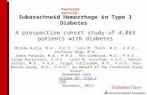 Subarachnoid Hemorrhage in Type 1 Diabetes A prospective cohort study of 4,083 patients with diabetes Featured Article: Miikka Korja, M.D., P.H.D., Lena.