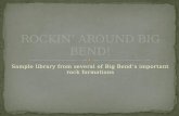Sample library from several of Big Bend’s important rock formations.