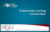 Professional Learning Communities. Copyright © 2013 New Teacher Center. All Rights Reserved. Blackboard Collaborate Communication Tools 3.