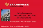Developments statistics in The Netherlands EFA Roundtable 11 and 12 september 2008, Brussels Ricardo Weewer, DCFO / Strategic Advisor.