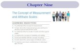 Chapter Nine 9-1. Measurement: The process of assigning numbers or labels to persons, objects, or events in accordance with specific rules for representing.