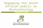 Engaging the South African public on Biotechnology.