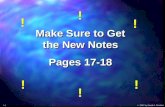 2007 by David A. Prentice Make Sure to Get the New Notes Pages 17-18 Make Sure to Get the New Notes Pages 17-18 ! ! ! ! ! ! ! ! ! ! ! !