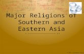 Major Religions of Southern and Eastern Asia © 2011 Clairmont Press.