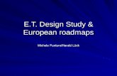 E.T. Design Study & European roadmaps Michele Punturo/Harald Lück.
