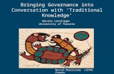 Bringing Governance into Conversation with ‘Traditional Knowledge’ Norval Morrisseau (1970) Creation Nicole Latulippe University of Toronto.