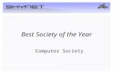 Best Society of the Year Computer Society. Events –Talks –SkyCon –Wavehunt External trips –Trips to companies –IT related events –Other Computer Societies.