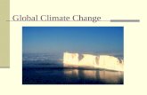 Global Climate Change Response and Action What Can We Do?