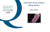 Infection Prevention eBug Bytes July 2015. The U.S. just recorded its first confirmed measles death in 12 years Health officials on Thursday confirmed.