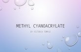 METHYL CYANOACRYLATE BY VICTORIA TEMPLE. IS THE MOLECULE NATURRALLY OCURRING AND IS IT SYNTHESIZED? THIS MOLECULE IS NOT NATURALLY OCCURING. IT CAN BE.