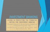 INVESTMENT BANKING LESSON 10 PERFECTING THE FINANCIAL RATIOS FOR INVESTMENT BANKING Investment Banking (2 nd edition) Beijing Language and Culture University.