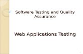 Software Testing and Quality Assurance Web Applications Testing 1