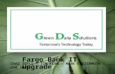 CHAZ TEKLE – TIM KERN – MARK FREIERMUTH – CHA THAO Fargo Bank IT Upgrade.