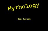 Mythology Ben Tursam. Myths The term myth is usually used to refer to a false story. Comparative mythology is comparing myths from different cultures.
