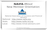 The industry's leading voice on Capitol Hill and in state legislatures NAIFA-Minot New Member Orientation National Association of Insurance and Financial.