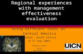 Regional experiences with management effectiveness evaluation Using different tools in Central America Durban, South Africa 8-17 Sep 2003 Alberto Salas.