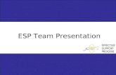 ESP Team Presentation. Enabling Operational Excellence Operational Excellence Optimum delivery of IT Services Proactive Problem Management User Self-