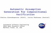 Automatic Assumption Generation for Compositional Verification Dimitra Giannakopoulou (RIACS), Corina Păsăreanu (Kestrel) Automated Software Engineering.