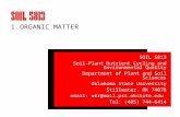1.ORGANIC MATTER SOIL 5813 Soil-Plant Nutrient Cycling and Environmental Quality Department of Plant and Soil Sciences Oklahoma State University Stillwater,