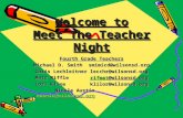 Welcome to Meet The Teacher Night Fourth Grade Teachers Michael D. Smithsmimicd@wilsonsd.org smimicd@wilsonsd.org Chris Lechleitnerlecchr@wilsonsd.org.