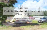 MGPIF Dehcho Regional Investment Plan (RIP) Update to February 2009.