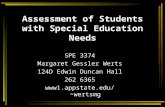 Assessment of Students with Special Education Needs SPE 3374 Margaret Gessler Werts 124D Edwin Duncan Hall 262 6365 wertsmg.