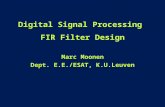 P. 1 DSP-II Digital Signal Processing FIR Filter Design Marc Moonen Dept. E.E./ESAT, K.U.Leuven.