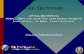 Galfa Spectrometer Jeff Mock, Dan Werthimer Jeff Mock, Dan Werthimer Students: Henry Chen, Pavel Monat, Aaron Parsons, Wonsop Sim Science Advisors: Carl.