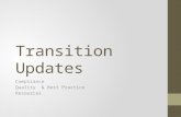 Transition Updates Compliance Quality & Best Practice Resources.