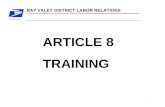 BAY VALEY DISTRICT LABOR RELATIONS 1 ARTICLE 8 TRAINING.