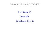 Computer Science CPSC 502 Lecture 2 Search (textbook Ch: 3)