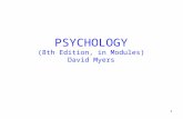 1 PSYCHOLOGY (8th Edition, in Modules) David Myers.