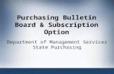 Purchasing Bulletin Board & Subscription Option Department of Management Services State Purchasing.